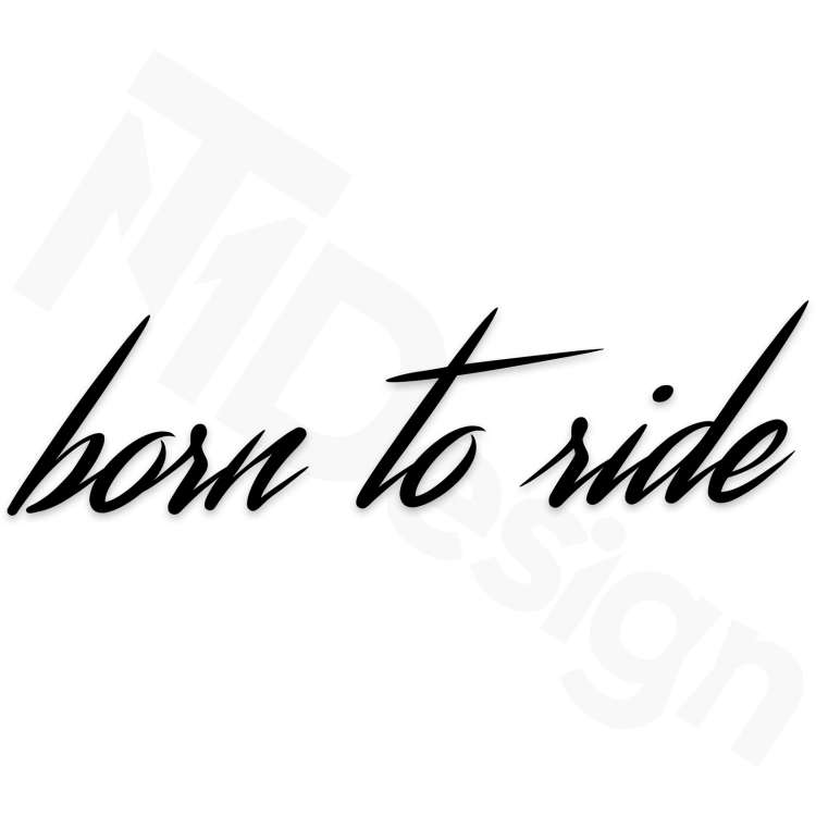 Born To Ride.png