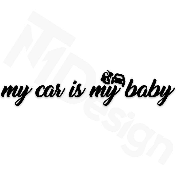 My Car Is My Baby.png