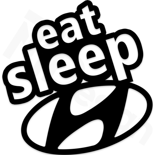 Eat Sleep Hyundai.png