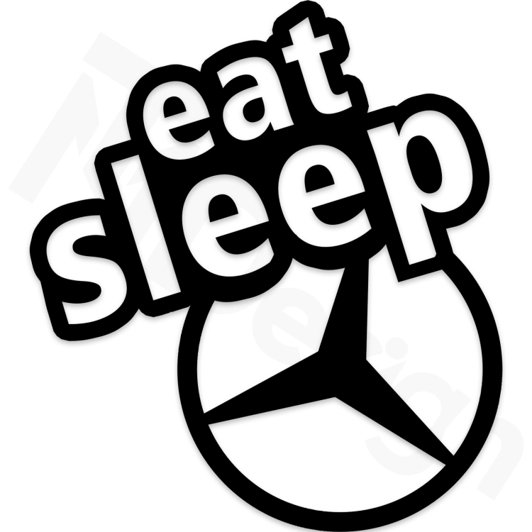 Eat Sleep Mercedes.png